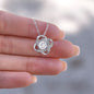 To My Amazing Mother - My Strength- Love Knot Necklace