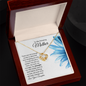 To My Amazing Mother - My Strength- Love Knot Necklace