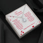 To My Valentines - My Life - Eternal Hope Necklace