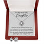 To My Beautiful Daughter - Amazing Woman - Love Knot Gift Set