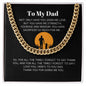 To My Dad - Thank You - Cuban Link Chain