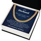To My Husband - Everything - Cuban Link Chain