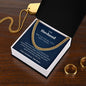 To My Husband - Everything - Cuban Link Chain