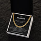 To My Husband - Thank You - Cuban Link Chain