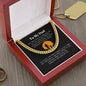 To My Dad - Thank You - Cuban Link Chain