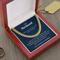 To My Husband - Everything - Cuban Link Chain