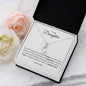 To My Daughter - Dreams - Alluring Beauty Necklace