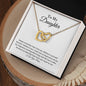 To My Daughter - Joy - Interlocking Hearts Necklace
