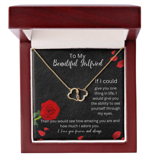 To My Beautiful Girlfriend - Amazing - Everlasting Love 10K Gold Hearts