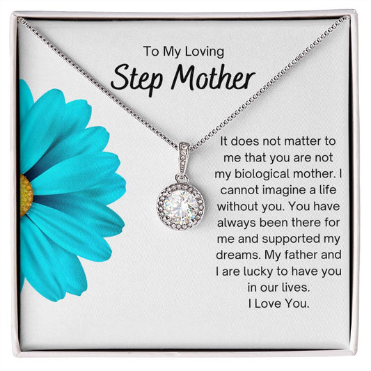 To My Loving Step Mother - Always - Eternal Hope Necklace