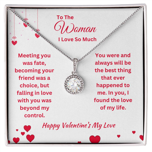 To My Valentines - My Life - Eternal Hope Necklace