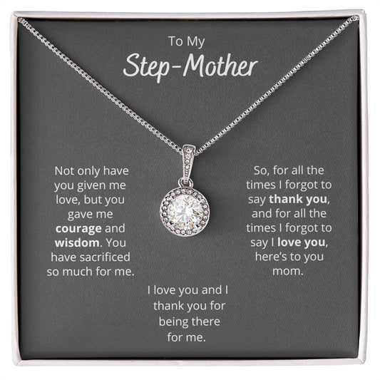 To My Step Mother - Love - Eternal Hope Necklace