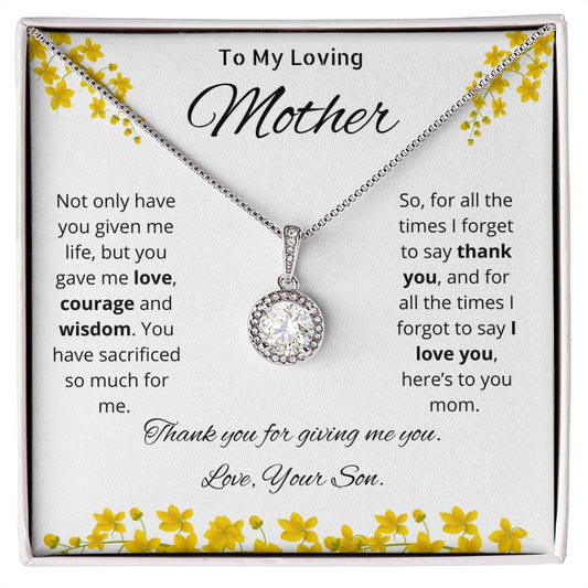 To My Loving Mother - Love - Eternal Hope Necklace