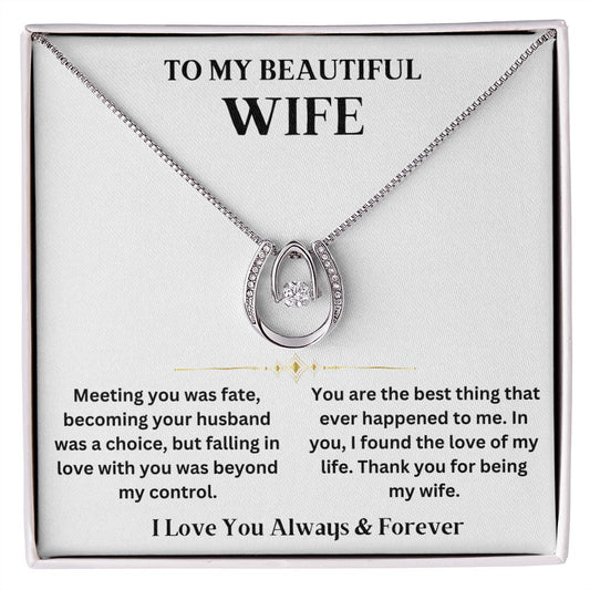 To My Beautiful Wife - My Life - Lucky In Love Pendant