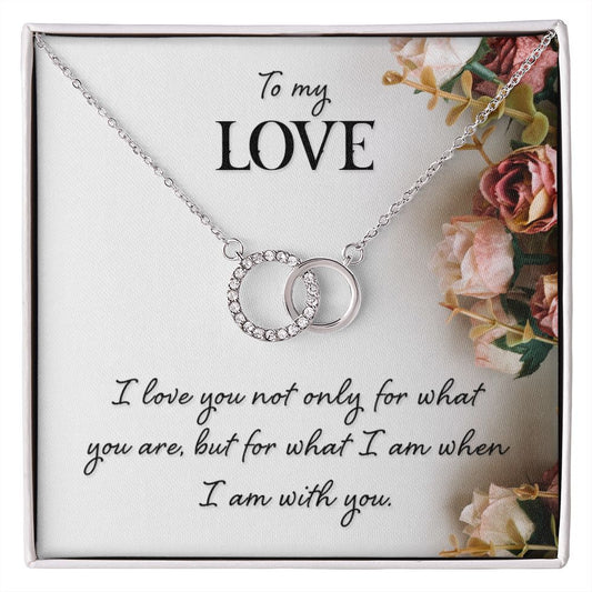 To My Love - When I'm With You - Interlocking Necklace