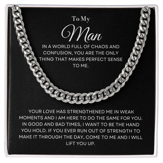 To My Man - Lift You Up - Cuban Link Chain