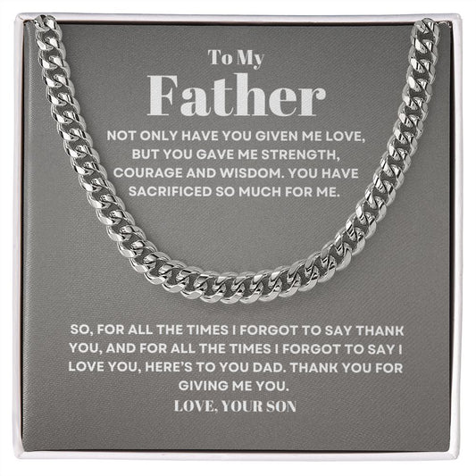 To My Father - Thank You - Cuban Link Chain