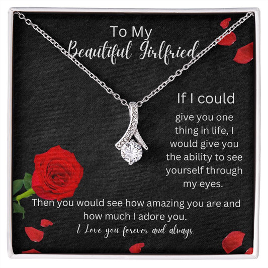 To My Beautiful Girlfriend - I Adore You -  Alluring Beauty Necklace