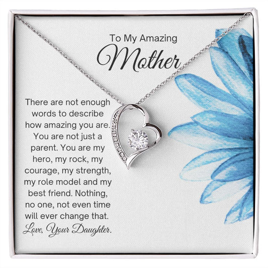 To My Amazing Mother - Strength - Forever Love Necklace