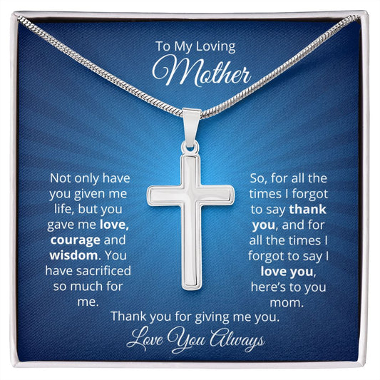 To My Loving Mother - Always - Stainless Steel Cross Necklace